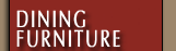 Dining Furniture