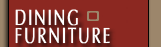 Dining Furniture